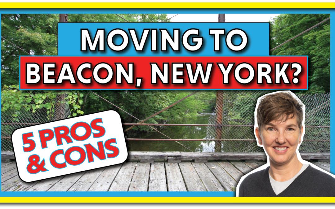 pros and cons of living in beacon ny, moving to beacon ny, relocating to beacon ny