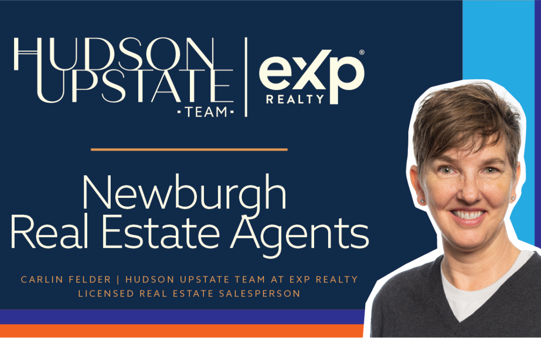 Newburgh Real Estate Agents | Hudson Upstate Team at eXp Realty